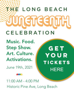 Juneteenth Holiday Weekend Celebration in Long Beach